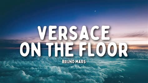 VERSACE ON THE FLOOR (TRADUÇÃO) 